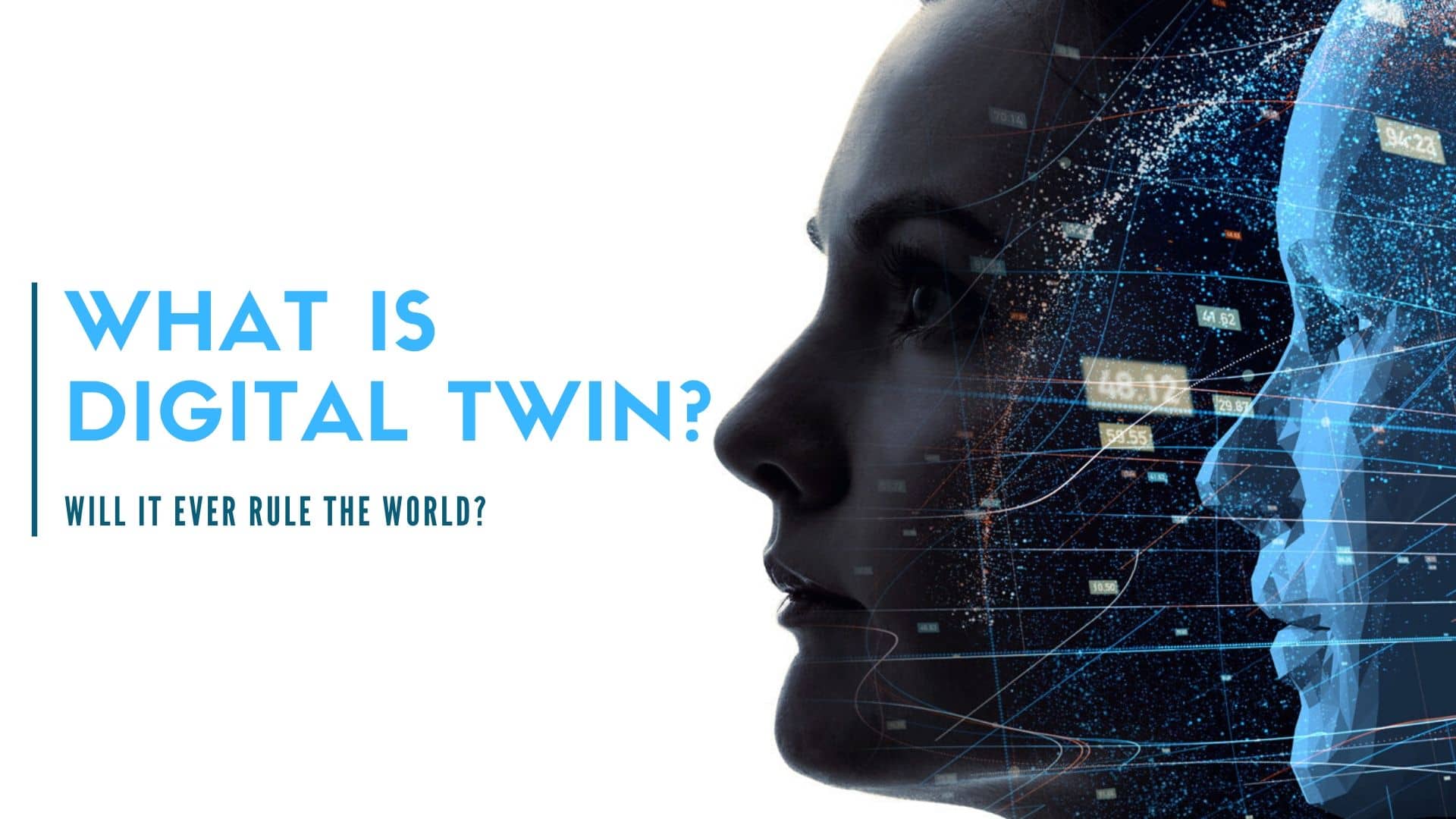 What is Digital Twin?